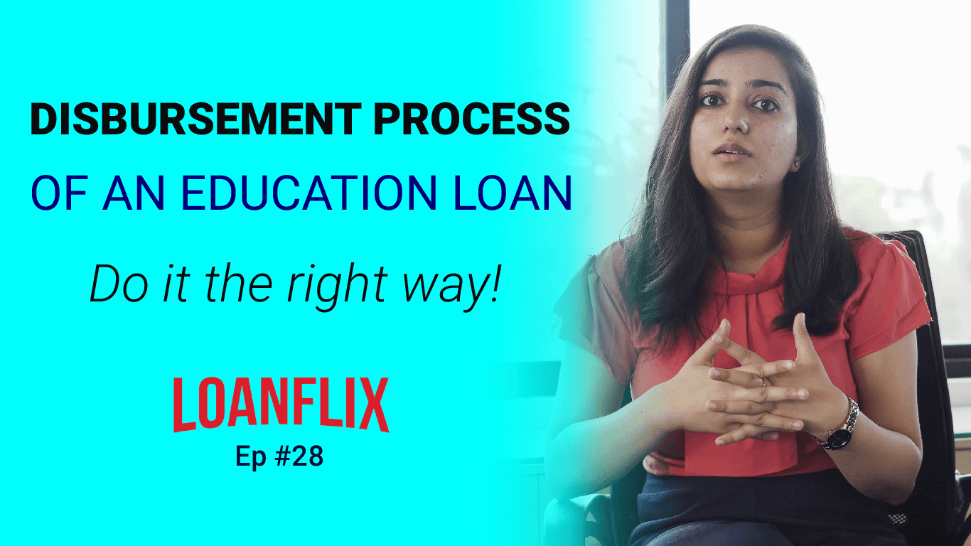 Education Loan Disbursement Process- How it works? cover pic